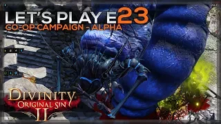 Divinity Original Sin 2 Gameplay - Let's Play E23 [Co-Op Multiplayer] [Early Access] [ThalricRekef]