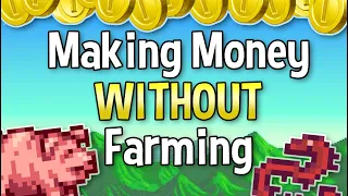 Late-Game Money Guide - Stardew Valley Guide