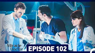 Miracle Doctor Episode 102