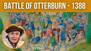 The Medieval Battle of Otterburn | Hundred Years War [Episode 10]