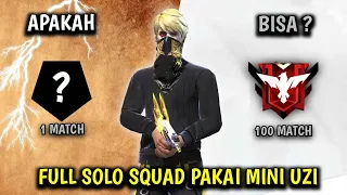 100 Pertandingan Namatin Free Fire Di Awal Season Tapi Mini Uzi Only - BR Ranked