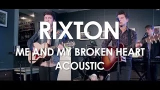 Rixton - Me And My Broken Heart - Acoustic [ Live in Paris ]