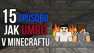 15 ZPŮSOBŮ JAK UMŘÍT V MINECRAFTU !!! 💀😱⚰️ | BAUCHYČ & MCCITRON | ČÁST PRVNÍ