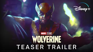 Marvel Studios' WOLVERINE (2022) Exclusive Teaser Trailer | Disney+