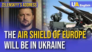 Our Air Defence Must Become the Air Shield of Europe – Zelenskyy's Address