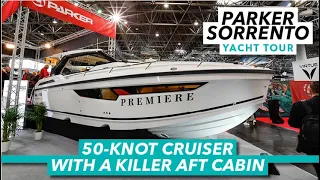 50-knot cruiser with a killer aft cabin | Parker Sorrento yacht tour | Motor Boat & Yachting