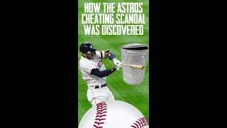 How the Astros Cheating Scandal was Discovered #shorts