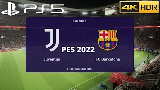 PES 2022 - Juventus vs Barcelona | Beta PS5 Gameplay | 4K UHD HDR | Ronaldo vs Messi