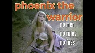 Phoenix the Warrior aka She Wolves of the Wasteland (1988) - fan appreciation supercut