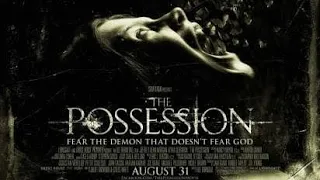 أقوي فيلم رعب علي الاطلاق ( the possession ) كامل ومترجم شاهد ولم 2023