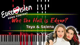 Teya & Salena - Who The Hell Is Edgar? 🇦🇹 Austria (Eurovision 2023)  [piano tutorial + sheet piano]