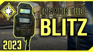 Rainbow Six Siege Operator Guide: How to Play Blitz in 2023