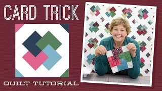 Make a "Card Trick" Quilt with Jenny!