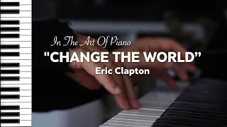 Song No.296 "Change the world"｜Eric Clapton｜ Piano Edition by Marcel Lichter Island Piano