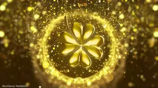 432 hz | Golden Clover of Luck and Money | Attract Wealth, Love and Health | Hope and Faith