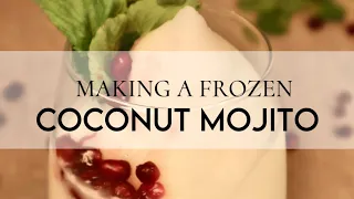 Making a Frozen Coconut Mojito