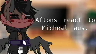 Aftons React To Micheal Aus || Gacha Club