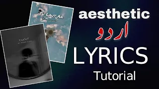 Make Aesthetic URDU Lyrics Video in CAPCUT | Urdu poetry editing tutorial | @Mr.waheedhaider