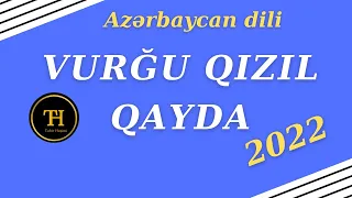 Azərbaycan dili. Vurğu  / Tahir Haşimi / 077-325-70-77