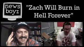 Newsboyz - Zach Will Burn in Hell Forever