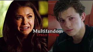 ►Multifandom | Train Wreck