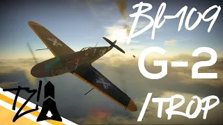 War Thunder|Bf 109 G-2/trop|Still Good