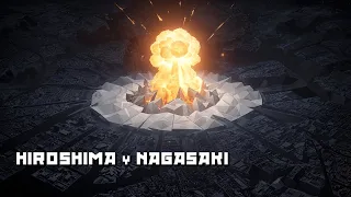 El Bombardeo Atómico de Hiroshima y Nagasaki