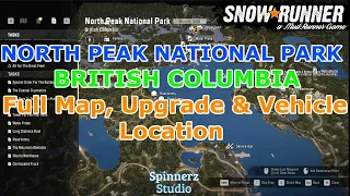 SnowRunner - North Peak National Park, British Columbia Full Map Upgrade & Vehicle Location Phase 10