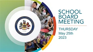 FCPS School Board Meeting - 5/25/2023