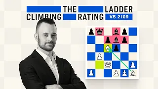 Strategic Capitulation on d5 | Climbing the Rating Ladder vs. 2109