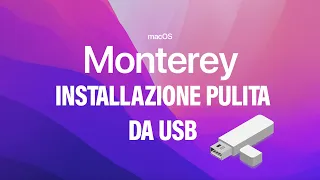 Installazione pulita macOS Monterey da pendrive USB