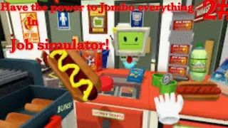 I have the power to jombo everything!! Job simulator store clerk |VR| |#2|