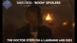 Thinkmotion | Doctor Who Meme | Boom Spoilers | The Doctor steps on a landmine and dies...