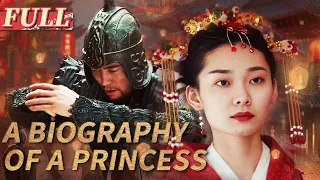 【ENG SUB】A Biography of a Princess | Costume Drama | China Movie Channel ENGLISH