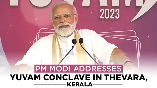 PM Modi addresses Yuvam Conclave in Thevara, Kerala