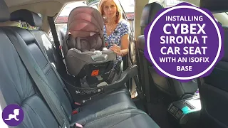 How to Install a Cybex Sirona T on an Isofix Base