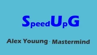 Alex Young - Mastermind [Speed Up/Remix]