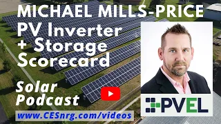 Michael Mills-Price - PVEL Inverter & Storage Scorecards | Solar Podcast