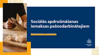 Sociālās apdrošināšanas iemaksas pašnodarbinātajiem