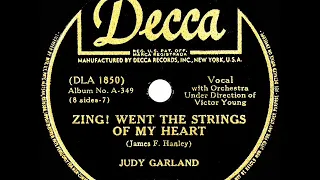 1939/1943 Judy Garland - Zing! Went The Strings Of My Heart