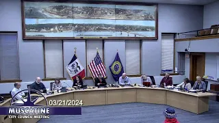 March 21th, 2024 - Muscatine City Council Regular Meeting