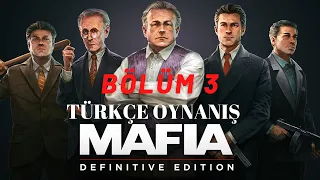 MAFIA DEFİNİTİVE EDİTİON - BÖLÜM 3 - TOZSUZ ÇALIŞMA