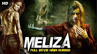 MELIZA (2022) New Released Full Hindi Dubbed Movie | Hollywood Horror Action Movie Hindi Dubbed