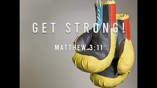 Get Strong!  | Isaiah 40:29–31 | Pastor Devonshire