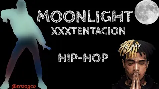 XXXTENTACION - Moonlight | HIP-HOP @enzogco