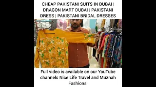 CHEAP PAKISTANI SUITS IN DUBAI | DRAGON MART DUBAI | PAKISTANI DRESS | PAKISTANI BRIDAL DRESSES