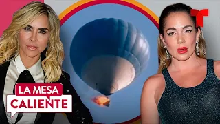 Aylín Mujica vive el accidente del globo aerostático | La Mesa Caliente