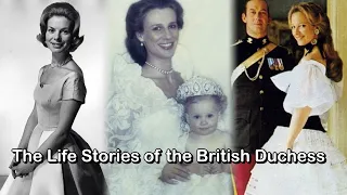 The Life Stories of the British Duchess