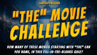 THE Movie Challenge: Name These 30 Movies Starting With "The"!