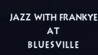 Jazz with Frankye:  John Handy